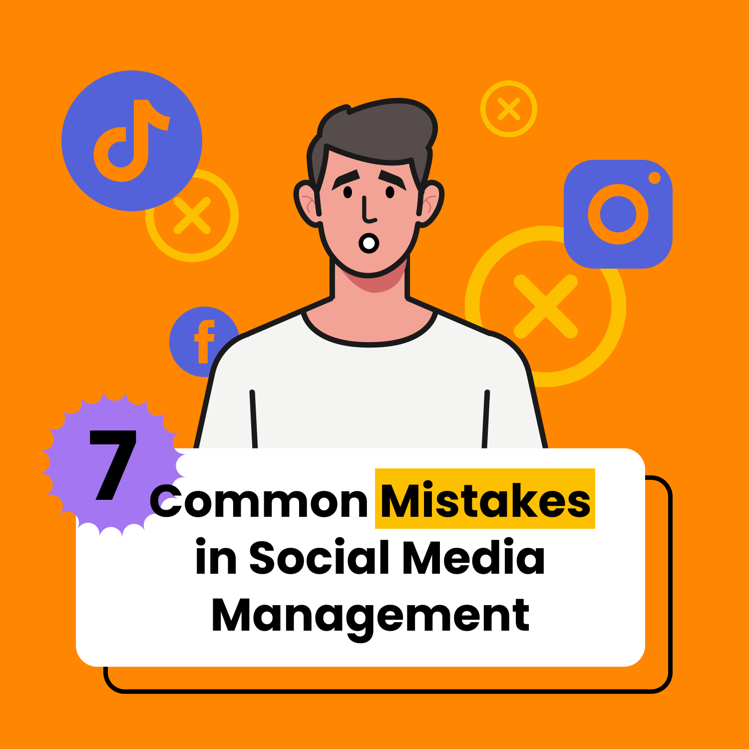 7 Common Mistakes in Social Media Management